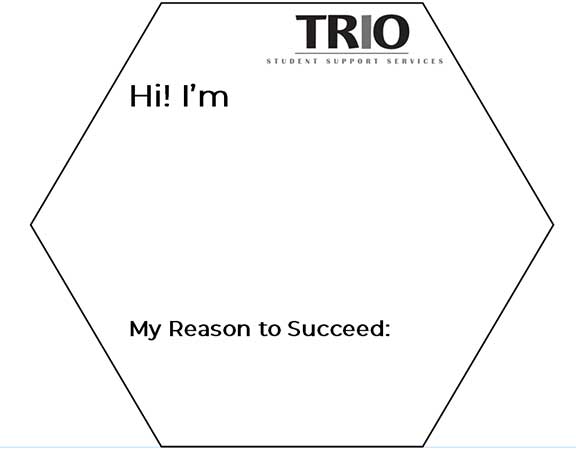 TRIO reason to succeed project example.