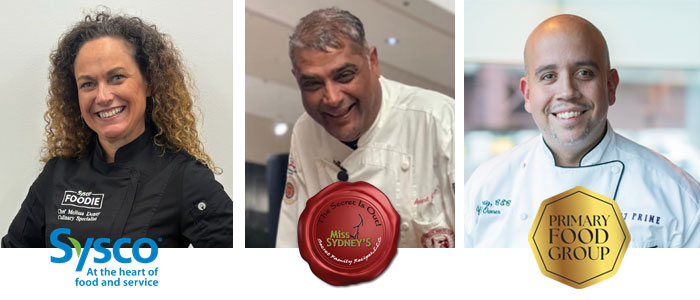 Chef Melissa Doney, Sysco Foods; Chef AJ Jayapal, Miss Sydney's; Chef Jamie Ortiz, Primary Food Group